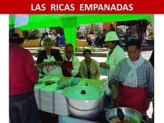 LAS RICAS EMPANADAS
 