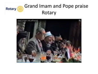 Grand Imam and Pope praise
Rotary
 