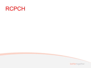 RCPCH

 