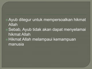 Ayub bagian akhir | PPTX