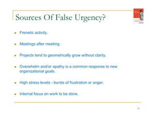 False Urgency Examples Sense of Urgency | PDF
