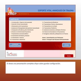 Si desea una presentación completa clique sobre guardar configuración.