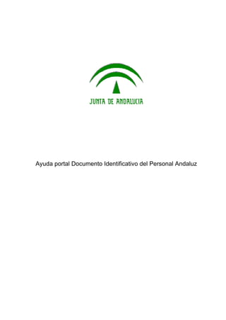 Ayuda portal Documento Identificativo del Personal Andaluz

 