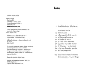 Una historia, por John Berger
  
Introducción
. La negación de la muerte
. El don de la muerte
. Modos de m...