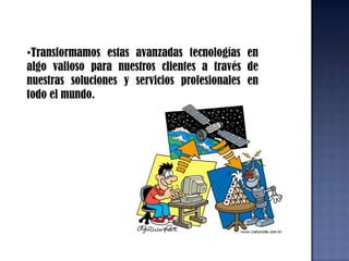 IBMEn IBM nos esforzamos por ser líderes en la investigación, desarrollo y fabricación de las tecnologías de la información más avanzadas del sector, incluyendo sistemas informáticos, software, redes, sistemas de almacenamiento y microelectrónica.