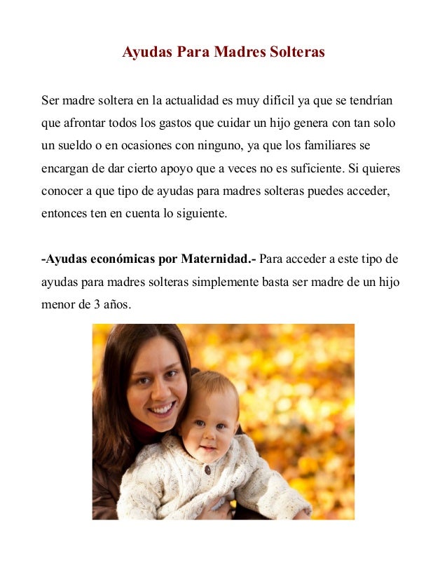 Ayudas Para Madres Solteras Ayudas Para Madres Solteras