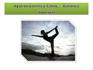 Ayurveda For Wellness,  Fitness, Cure and Way of life . " Ayurvedamitra Wellness Programme With Lifestyle Management .   "