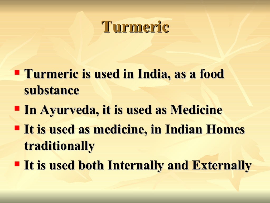 Ayurveda Herbs Medicinal uses of Turmeric