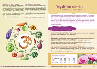 Heilfasten - 7 Tage, 7 Chakras
Fasten reinigt und entlastet den gesamten Orga-
nismus. Nach anfänglichen Entgiftungserscheinungen
fühlst du dich bald leicht und locker. Wahrnehmung
und Sinne werden geschärft. Bewegung – Spazier-
gänge, Gymnastik, Yoga, Nordic Walking – aktiviert
den Stoffwechsel und die Entschlackung. Theorie zu
Fasten und gesunder Ernährung jeweils mit Bezug
auf die 7 Chakras, die Hauptenergiezentren.
BM 1.-8.7.
MZ 544 €; DZ 655 €; EZ 771 €; S/Z/Womo 455 €
Fastenkursleiter Ausbildung
Lerne, als Fastenkursleiter/in selbstständig tätig zu
werden mit Einzel- oder Gruppenberatung, Vorträgen,
Fastenkuren am Wohnort oder im Urlaub, mit Ein-
richtungen der Erwachsenenbildung zu kooperieren
wie VHS und Familienbildungsstätten, mit Ärzten,
Kurverwaltungen, Kliniken und Wellnesshotels.
1. Woche Theorie, 2. Woche Praxis-Fastenwoche.
BM 30.9.-14.10.
SL: Sharima Steffens, Premajyoti Schumann
MZ 1.194 €; DZ 1.418 €; EZ 1.650 €; S/Z/Womo 1016 €
Urlaubsgäste sind das ganze Jahr über jederzeit willkommen. Du kannst kommen, wann du willst, so lange du willst.
Wenn du noch nie in einem Haus Yoga Vidya warst, solltest du den Ankunftstag auf Freitag oder Sonntag legen,
damit du eine Einführung ins Yoga und eine Hausführung bekommen kannst.
Im Westerwald nur möglich, wenn du bereits ein Seminar bei Yoga Vidya besucht hast und den Tagesablauf
kennst. Wir sind kein übliches Hotel, sondern ein vegetarisches und rauchfreies Yoga-Seminarhaus. Auch unsere
Urlaubs- und Wellnessgäste bereichern daher ihren Aufenthalt mit Yogastunden, Tiefenentspannung, Meditation
und Mantra-Singen. Du hast darüber hinaus die Möglichkeit, täglich an Vorträgen über Yoga, Gesundheit und
Spiritualität teilzunehmen.
URLAUBSGAST - PRO PERSON
Zeitraum	 MZ	 DZ	 EZ	 S/Z/Womo
Fr.- So. pauschal	 113 € 	 145 €	 179 €	 88 €
Fr.- Sa. 	 57 € 	 73 €	 90 €	 44 €
Sa.-So. 	 57 € 	 73 €	 90 €	 44 €
So.-Fr. pro Tag	 50 € 	 66 €	 82 €	 37 €
Yogaferien individuell
„Werde dein eigener Arzt. Unterstütze die Natur,
aber zwinge sie nicht – lass die Natur dich heilen.“ ~ Swami Sivananda
Zusätzliche individuelle Freizeitangebote:
Nordic Walking in Bad Meinberg und an der Nordsee
Mittwochs und Samstags bieten wir geführte Nordic Walking Touren in der wunderschönen Umgebung an.
Du lernst die Technik unter Anleitung. Stöcke haben wir hier.
Schwimmen und Sauna
In Bad Meinberg: Das Bad Meinberger Badehaus mit Außenbecken, Saunalandschaft und Meersalzgrotte liegt
direkt neben uns (5 Min.). Vergünstigte Karten an der Rezeption.
Im Westerwald: Die Erlebnis- und Saunalandschaft Monte Mare in Rengsdorf lädt zum Relaxen ein.
An der Nordsee: Frieslandtherme in unmittelbarer Meeresnähe. Vergünstigter Eintritt mit Kurkarte.
Im Allgäu: Im Haus steht dir eine kleine Sauna zur Verfügung.
Alternativ: Hauseigenes Schwimmbad und hauseigene Sauna in Bad Meinberg:
Unser Schwimmbad ist auf wohlige 32º C beheizt. Unsere Gäste bestätigen uns eine hervorragende Was-
serqualität und eine angenehme Atmosphäre. Bei einer Wassertiefe von 1,34 Metern kannst du bei uns
schwimmen und entspannen. Eintrittbändchen und Öffnungszeiten erfrage bitte an unserer Rezeption.
Schwimmbadnutzung kostenlos, Sauna gegen Gebühr.
34 Alle Seminare und Aufenthalte mit Meditation, Mantra-Singen und Yogastunden. Abkürzungen, Tagesablauf siehe Seite 37. 35Anmeldeformular siehe Seite 38. Tel. Anmeldung + Infos tägl. 8-20 Uhr BM: 05234/87-0
 