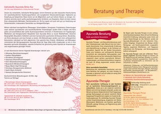 Individuelle Ayurveda Detox Kur
mit Julia Lang, Heilpraktikerin, Leitung Ayurveda Therapie
Unsere neu entwickelte, individuelle Reinigungskur vereint Elemente aus dem klassischen Pancha Karma
mit naturheilkundlichen Ausleitungsverfahren und europäischen Kräuterzubereitungen. Ergänzend zur
Entgiftung auf körperlicher Ebene bieten wir die Möglichkeit, auch auf tieferen Ebenen zu reinigen. Un-
terstützt wird dies durch sanfte psychotherapeutische Verfahren, wie Gespräche, Arbeit mit dem inneren
Kind, schamanische Methoden, Familienstellen etc. Die Kur eignet sich auch sehr gut zur Ausleitung von
Schwermetallen, insbesondere Quecksilber aus Amalgamfüllungen.
Mittels individuell durchgeführter Ölmassagen, Schwitzbädern, Stirngüssen, Frischkräuter-Zubereitungen
sowie weiterer ayurvedischer und naturheilkundlicher Anwendungen werden Gifte in Körper und Geist
gelöst und anschließend über sanfte Ausleitungsverfahren eliminiert. In Kombination mit Yogaübungen,
Meditation und therapeutischen Gesprächen kann Ayurveda Detox zu neuem Wohlbefinden, besserem
Körpergefühl, Gesundheit, Schönheit und einer harmonischen psychischen Verfassung führen. Wunderbar,
um Stress abzubauen und neue Energie zu tanken. Alle Behandlungen werden nach einer umfangreichen
Konsultation individuell auf dich abgestimmt. Eine spezielle Kost, Kräuter, Wildkräuter und Mikroalgen
unterstützen den Reinigungsprozess. Ayurveda Detox bei Yoga Vidya heißt, eingebunden zu sein in eine
besondere spirituelle Atmosphäre, yogische Einfachheit bei gleichzeitig hoher Qualität der Anwendungen
und vergleichsweise günstigen Preisen.
Je nach Konstitution können folgende Anwendungen indiziert sein:
• Abhyanga (Ganzkörpermassagen)
• Svedana (Dampfbäder)
• Shirodhara (Stirnölgüsse)
• Udvartana (Pasten/Pulvermassagen)
• Kizhi (Kräuterbeutelmassagen)
• Navarakizhi (Reisbeutelmassagen)
• Nasya (Nasen-Kopf-Reinigung)
• Virechana (therapeutisches Abführen)
• Vasthi (Darm-Einläufe)
• Vamana (therapeutisches Erbrechen)
Durchschnittliche Behandlungszeit: 90 Min. tägl.
Termine auf Anfrage!
7 Übernachtungen inklusive Gesamtprogramm
MZ 1.032 €, DZ 1.145 €, EZ 1.262 €, S/Z/Womo 944 €
(Nur Anwendungen, ohne Yogaprogramm, Übernachtung und Verpflegung 695 €)
14 Übernachtungen inkl. Gesamtprogramm
MZ 1.999 €, DZ 2.225 €, EZ 2.457 €, S/Z/Womo 1.796 €
(Nur Anwendungen, ohne Yogaprogramm, Übernachtung und Verpflegung 1348 €)
Tagespauschale für individuelle Zusatzbuchung
MZ 151 €; DZ 168 €; EZ 185 €; S/Z/Womo 139 €
(Nur Anwendungen: 98 €)
12 Alle Seminare und Aufenthalte mit Meditation, Mantra-Singen und Yogastunden. Abkürzungen, Tagesablauf siehe Seite 37.
Neu!
Beratung und Therapie
Für eine telefonische Beratung stehen die Mitarbeiter der Ayurveda und Yoga-Therapieanmeldung gerne
zur Verfügung, täglich 14:30 - 16:00 Tel. 05234/87-2123
Ayurveda Beratung
Große ayurvedische Konsultation
Ayurveda-Therapie- und Gesundheitsberatung nach
dem Tridoshakonzept. Jeder Mensch hat eine indivi-
duelle Konstitution. Eine entsprechende Ernährung
und Lebensführung zu pflegen, ist der Schlüssel zur
Gesundheit. Speziell bei der Großen Konsultation
findet eine fundierte und umfangreiche Beratung
hinsichtlich des individuellen Störungs­bildes statt.
Die Ernährung wird auf die individuellen Bedürfnisse
umgestellt sowie weitere ayurvedische Behand-
lungsstrategien und Kräuterheilverfahren integriert,
die auch im Alltag angewendet werden können.
60 Min. 42 €
Kleine ayurvedische Konsultation
Bestimmung der individuellen Konstitution und eine
kurze Beratung. Gut geeignet, um einen Ein­stieg ins
Ayurveda zu gewinnen und sich selbst ein wenig mehr
kennenzulernen. 30 Min. 21 €
Ayurveda-Therapie
Nach ayurvedischer Auffassung ist jede Krankheit
auf ein bestimmtes Elementeungleichgewicht zu-
rückzuführen. Anders als in der modernen westlichen
Medizin wird nicht das Symptom behandelt, sondern der
Mensch als Ganzes. Körperorientierte (Yukti Vyapasraya),
geistige (Sattva­vajaya) und seelisch orientierte (Daiva
Vyapasraya) Therapieformen ergeben ein fundiertes Be-
handlungskonzept. Die vollständige Ayurveda-Therapie
umfasst Ursachenbeseitigung, Ausgleichen der Doshas
(Bioenergien), Mobilisieren und Ausleiten spezifischer
Giftstoffe, geistige Erholung und Regenerierung jedes
Körpergewebes.
Der Beginn jeder Ayurveda-Therapie ist eine umfang­­
reicheKonstitutionsanalyse.DiesezieltaufeineBeratung
hinsichtlich Ernährung, Lebens­­weise sowie innere und
äußere Kräutertherapie ab. Des Weiteren werden die
Ayurveda-Behandlungen mit den indizierten Kräu-
terölen festgelegt. Entsprechend des Biotyps werden
Reinigungs- und Ausleitungstechniken ausgewählt.
Tägliche, angeleitete Meditations- und Yogapraxis
unterstützen den Reinigungs- und Genesungsprozess
äußerst wirkungsvoll.
Die Ayurveda-Therapie wird von erfahrenen Thera-
peuten angeleitet. Ayurveda-Therapie ist indiziert, um
die Regenerierung des jeweiligen Gewebes zu erzielen,
die gestörten Elemente auszugleichen, Krankheit ver-
ursachende Schlackenstoffe zu eliminieren und die
Immunkraft zu stärken.
Indikationen: Verdauungs- und Stoffwechselstörungen,
rheumatische Probleme, Unter-/Übergewicht, Schlafstö-
rungen sowie nervliche Störungen, Allergien, Atemwegs-
beschwerden, Hauterkrankungen - z.B. Neurodermitis -,
Infektionsanfälligkeit, Bluthochdruck, etc.
Im Rahmen der Ayurvedatherapie möglich:
• 	Individuelle Anti-Cellulite Behandlung
• 	Individuelles Gewichtsreduktionsprogramm
Fachkundige Anleitung durch
Julia Lang – Heilpraktikerin und Leiterin 		
der Ayurveda Oase.
Siehe Seite 39.
Ayurveda Therapie Preise
Tagespauschale (alles inklusive)
für 60 Min. tägliche Behandlungsdauer:
MZ 125 €; DZ 141 €; EZ 156 €; S/Z/Womo 112 €
(nur Anwendungen: 72 €)
Für 90 Min. tägliche Behandlungsdauer:
MZ 151 €; DZ 168 €; EZ 185 €; S/Z/Womo 139 €
(nur Anwendungen: 98 €)
Anmeldeformular siehe Seite 38. Tel. Anmeldung + Infos tägl. 8-20 Uhr BM: 05234/87-0 13
 