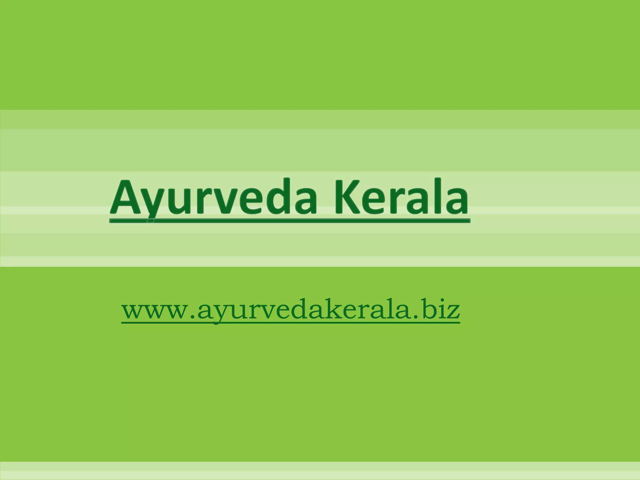 Ayurveda kerala ayurvedic treatments kerala ayurveda kerala ayurveda tourism kerala