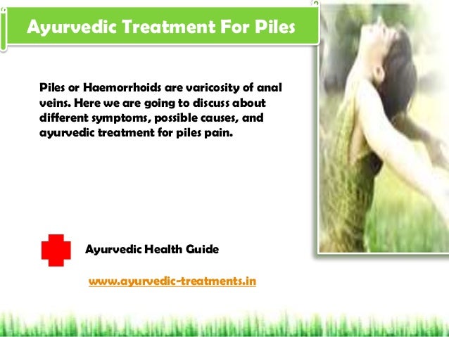 Ayurvedic Treatment For Piles Hemorrhoids