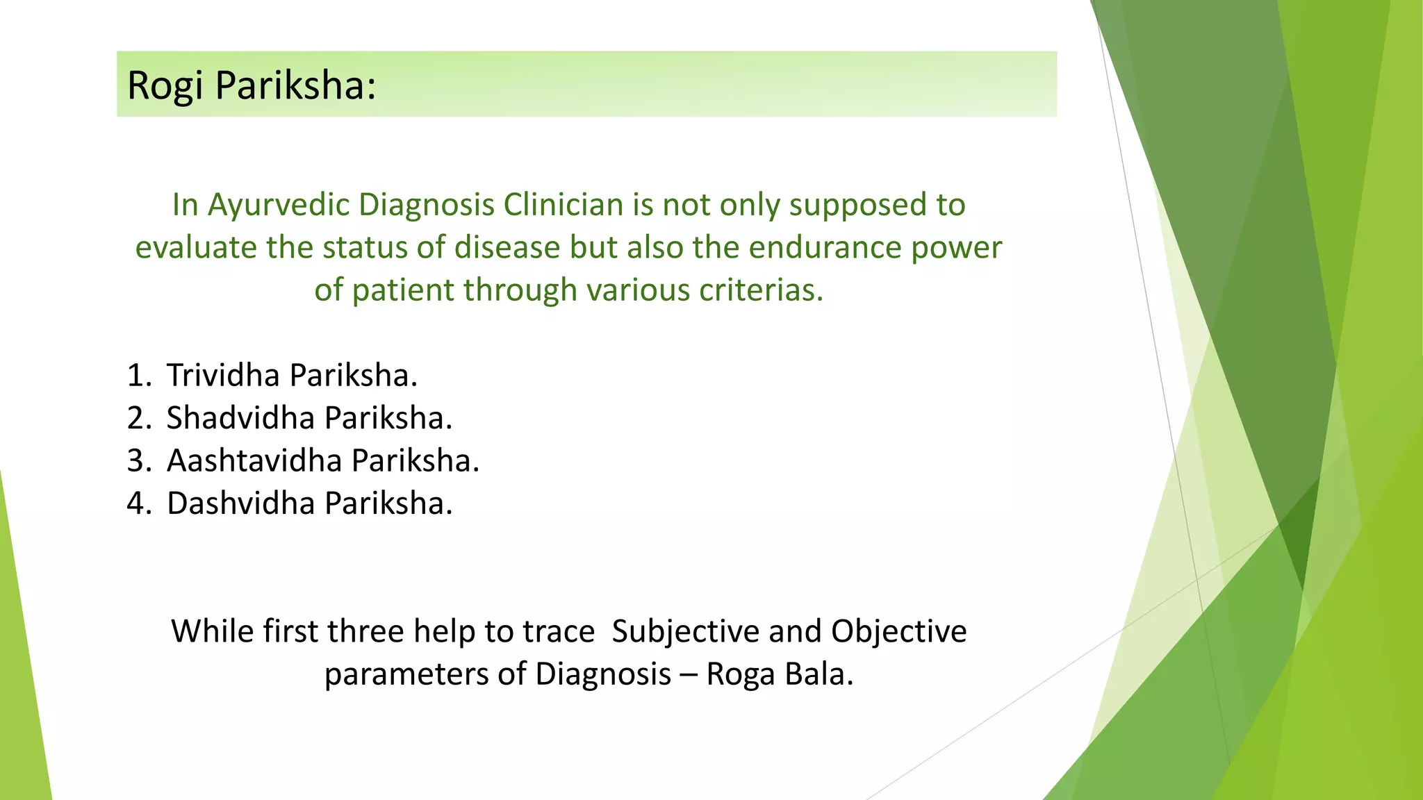 Ayurvedic Approach to Diagnosis and Treatment | PPT