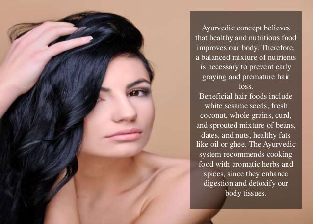 Ayurveda Helps Hair Growth And Healthiness
