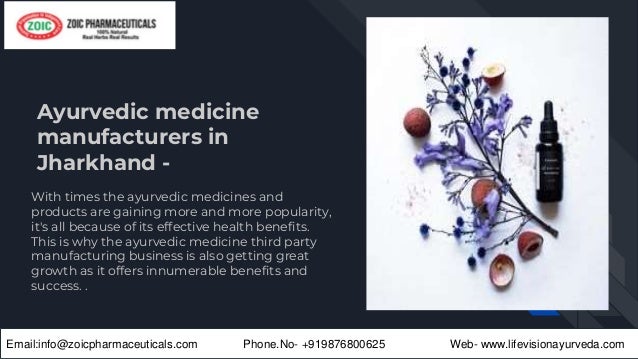 Ayurvedic medicine
manufacturers in
Jharkhand -
With times the ayurvedic medicines and
products are gaining more and more ...