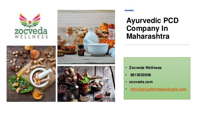 Ayurvedic PCD
Company In
Maharashtra
• Zocveda Wellness
• 9815620908
• zocveda.com
• info@zoicpharmaceuticals.com
 