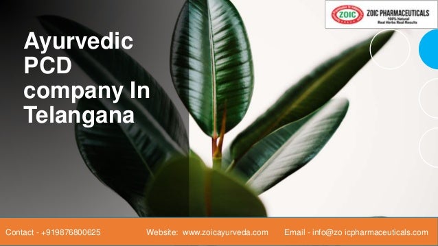 Ayurvedic
PCD
company In
Telangana
Contact - +919876800625 Website: www.zoicayurveda.com Email - info@zo icpharmaceuticals...