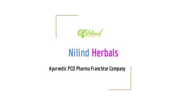 Nilind Herbals
Ayurvedic PCD Pharma Franchise Company
 