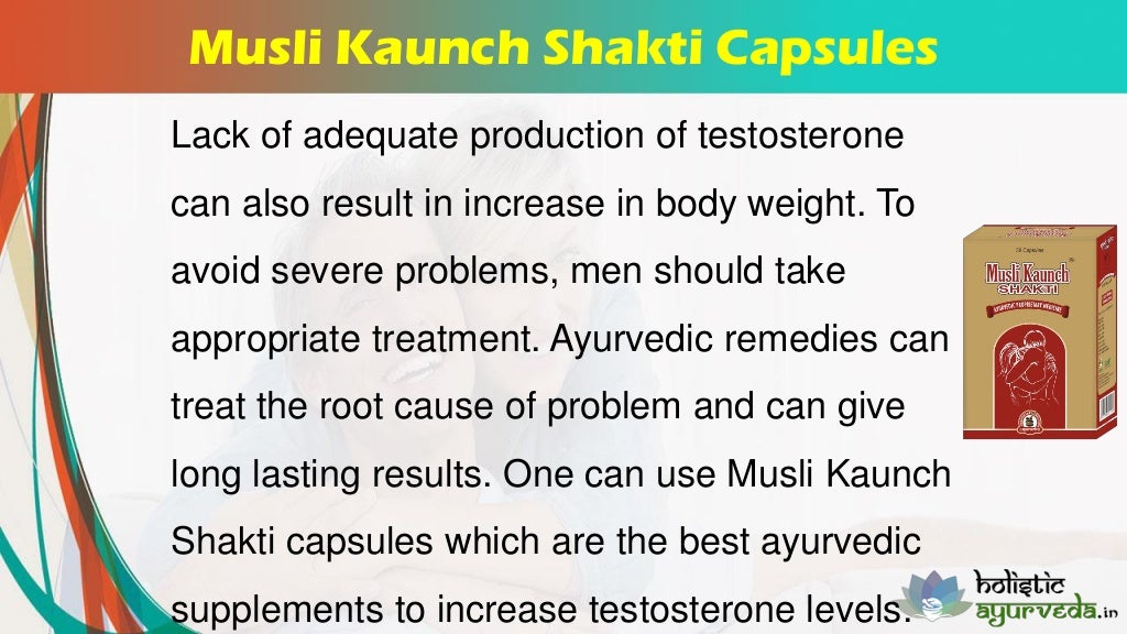 Ayurvedic Supplements To Increase Testosterone Levels And Vitality In Men
