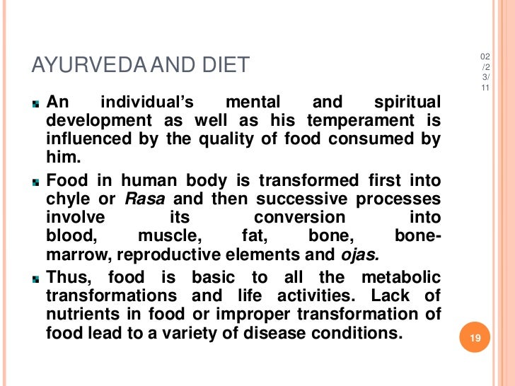 Ayurvedic system of medicine