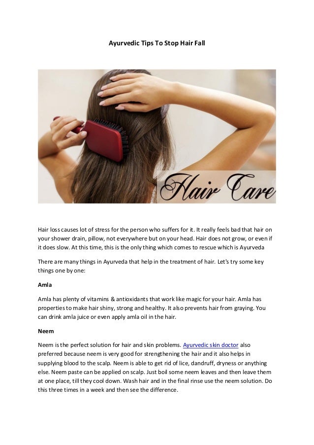 Ayurvedic Tips To Stop Hair Fall