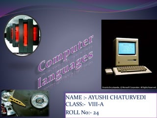 NAME :- AYUSHI CHATURVEDI
CLASS:- VIII-A
ROLL No:- 24
 