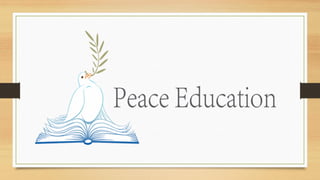 ROLE OF PEACE EDUCATION FOR THE MAKING OF GOOD SOCIETY | PDF