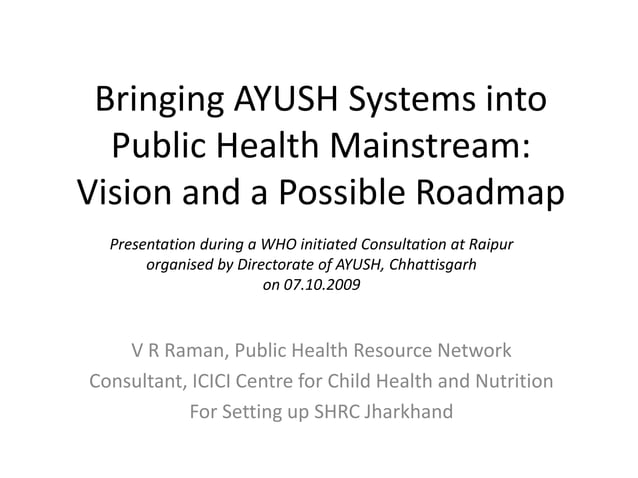Ayush mainstreaming presforfgd_who | PPT