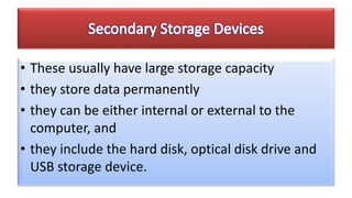 Input ,Output & Storage Devices | PPTX