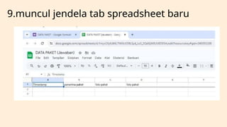 9.muncul jendela tab spreadsheet baru
 