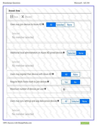 Microsoft - AZ-104Braindumps Questions
16 of 27100% Success with DumpsPedia.com
 