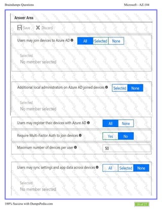 Microsoft - AZ-104Braindumps Questions
18 of 27100% Success with DumpsPedia.com
 
