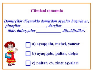 Peşələr necə yaranıb?