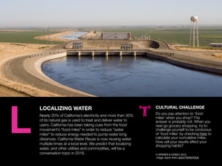 AGENCY OF RELEVANCE
LOCALIZING WATER
Nearly 20% of California’s electricity and more than 30%
of its natural gas is used t...