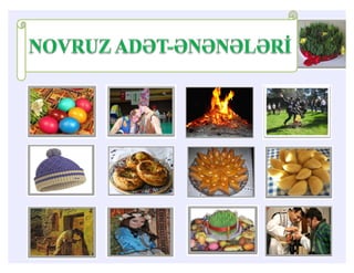 Novruz el bayramıdır