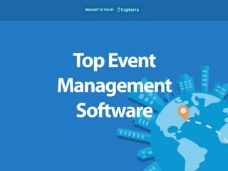 Top Event 
Management 
Software 
 