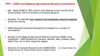 Retrospect and prospects of livestock research and development in Ethiopia