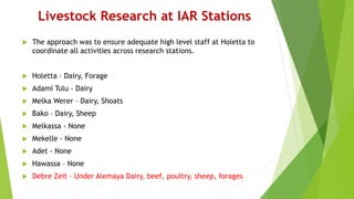 Retrospect and prospects of livestock research and development in Ethiopia