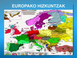 EUROPAKO HIZKUNTZAK 