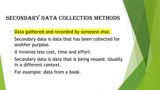 Comprehensive Overview of Data Collection Methods in Research | PPTX