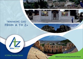 AZ Bible Tourism Center - GREEK BIBLE TOURS