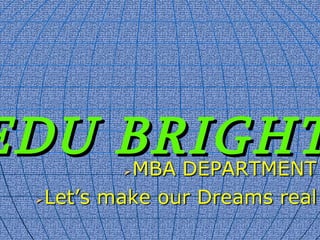 EDU BRIGHT 