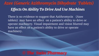 Azee (Generic Azithromycin Dihydrate Tablets) | PDF