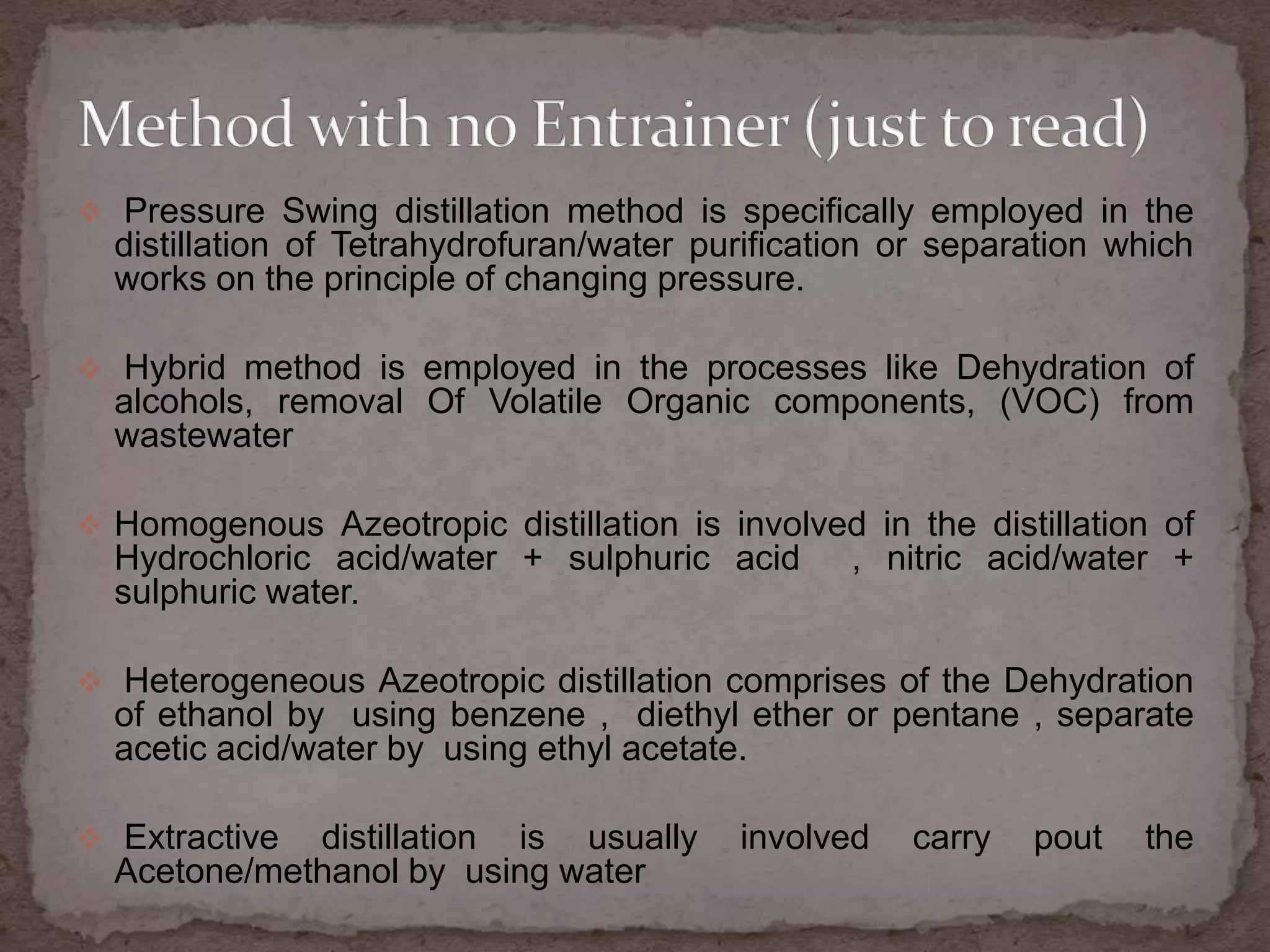 Azeotropic and extractive distillation ppt 1 | PPTX
