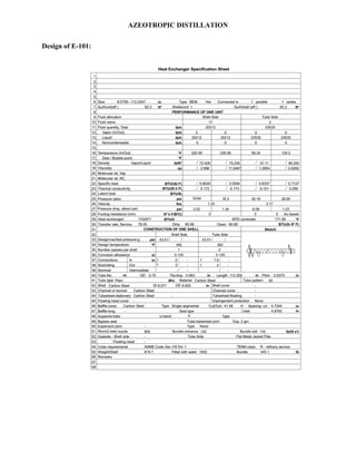AZEOTROPIC DISTILLATION
Design of E-101:
 