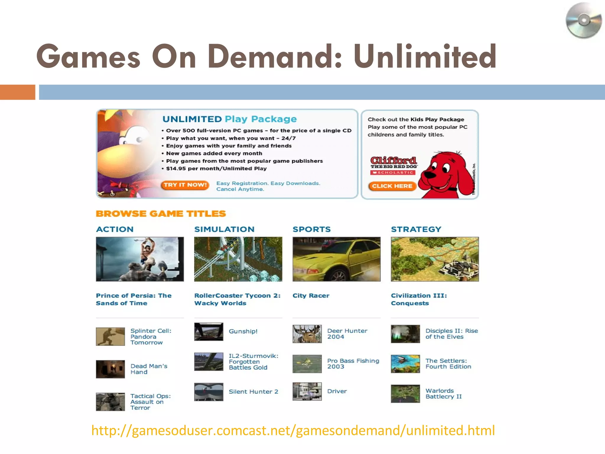 Games On Demand: Unlimited http://gamesoduser.comcast.net/gamesondemand/unlimited.html   