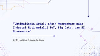 Optimalisasi AI, IoT, dan Big Data pada industri 5.0 | PDF