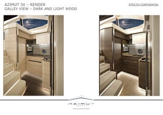 AZIMUT 50 – RENDER

GALLEY VIEW – DARK AND LIGHT WOOD

STRICTLY CONFIDENTIAL

 