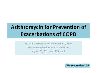 Azithromycin for prevention of exacerbations of copd | PPT