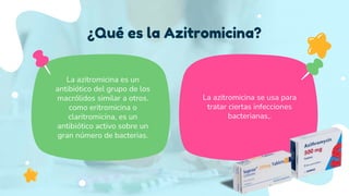 Azitromicina (antibiótico / macrólidos) | PPTX